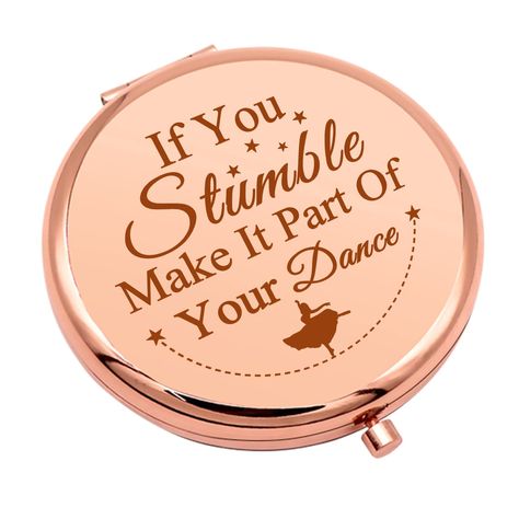 PRICES MAY VARY. Dance Lovers Gift Ideas: The compact makeup mirror with dance motivational quote" If you stumble make it part of the dance. " This dancer makeup mirror reminds that you can do the same when stumble in life. Great for a dancer or dance teacher to take everywhere. A perfect inspirational quote to remind you to brave to overcome difficulties. Dance Gift for Women:The compact makeup mirror is dance lover gift for your favorite dance teacher, dance trainer or dance sister,friend ,dan Competition Gift Ideas, Dancer Gift Ideas, Dance Gifts For Team, Dance Gift Ideas, Dance Things, Dance Sister Gift Ideas, Dance Quotes Inspirational, Buddy Gifts, Dance Team Gifts