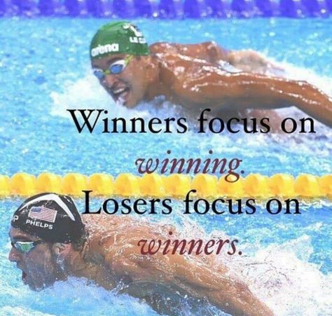 Winners focus on winning. Losers focus on winners. Phelps! Swimming Motivational Quotes, Swimmer Memes, Swimmer Quotes, Swimming Jokes, Swimming Funny, Swimming Motivation, Swimming Memes, Swimmer Problems, I Love Swimming