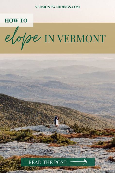 Vermont Elopement, Team Inspiration, Micro Weddings, Vermont Wedding, Marriage License, Elopement Ceremony, Marriage Certificate, Elopement Locations, Destination Elopement