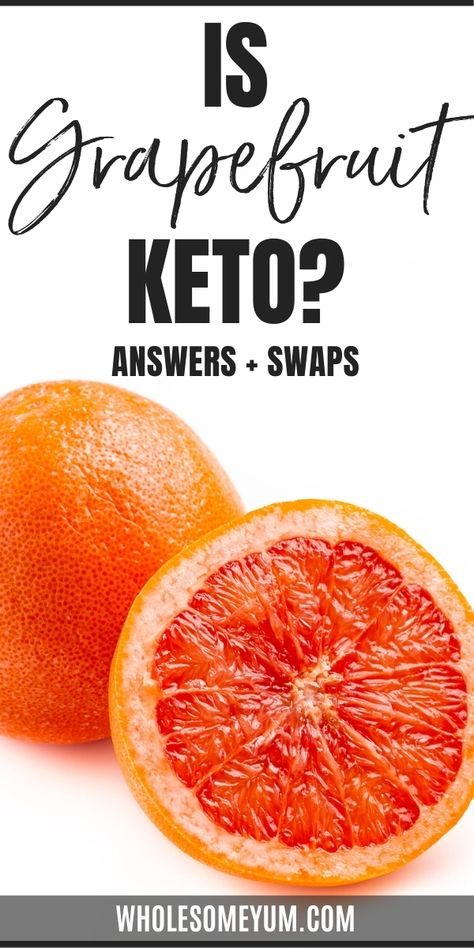 Keto Carbs, Carb Substitutes, Grapefruit Recipes, Wholesome Yum, Grapefruit Diet, Low Carb Fruit, Low Carb Keto Recipes, Ketogenic Recipes, Low Carb Keto