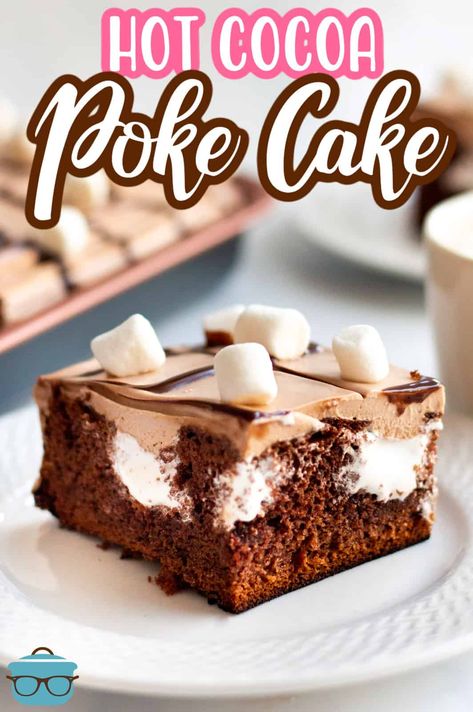 Marshmallow fluff, whipped hot cocoa topping and moist chocolate cake make this Hot Cocoa Poke Cake the indulgent winter cake of your dreams! Whipped Hot Cocoa, Chocolate Poke Cake, Poke Cake Recipes, Country Cook, Decadent Chocolate Cake, Poke Cakes, Winter Cake, The Country Cook, Moist Chocolate Cake