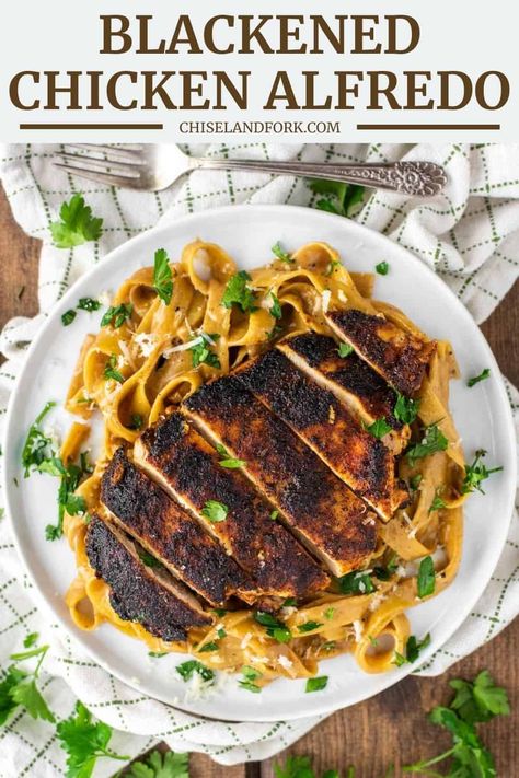 This blackened chicken alfredo recipe consists of pan-seared spice-rubbed chicken served over a creamy Cajun alfredo sauce with pasta. #blackenedchickenalfredo #blackenedchicken #alfredo #cajunpasta | chiselandfork.com Chicken Alfredo Instant Pot, Cajun Chicken Fettuccine Alfredo, Blackened Chicken Alfredo Pasta, Blackened Chicken Fettuccine, Cajun Alfredo Sauce, Blackened Chicken Pasta, Blackened Chicken Alfredo, Cajun Alfredo, Blackened Chicken Recipe