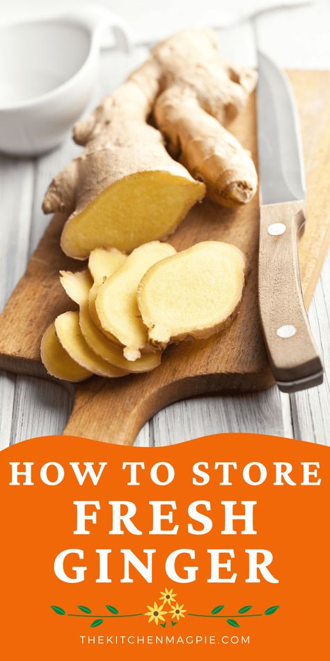 Ginger Root Recipes, Storing Fresh Ginger, Extract Recipes, Root Recipes, How To Store Ginger, Cooking With Ginger, How To Store Garlic, Pickled Ginger, Low Sodium Recipes