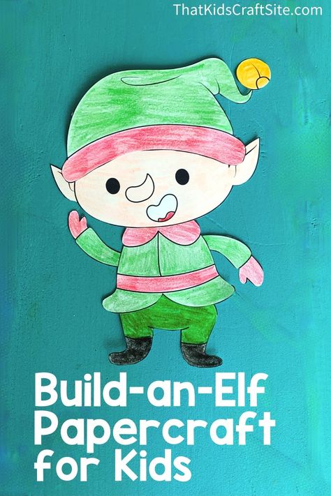 Christmas Elf Craft for Kids - That Kids' Craft Site Buddy The Elf Crafts For Kids, Buddy The Elf Crafts, Christmas Elf Crafts For Kids, Elf Crafts For Kids, Elf Craft For Kids, Elf Craft, Elf Crafts, Rainy Day Fun, Elf Ornaments