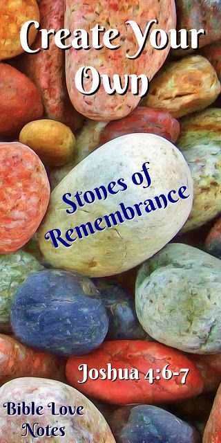 Create Your Own "Stones of Remembrance" - Joshua 4:6-7 #remember #bible #joshua Stones Of Remembrance, Joshua Bible, Theta Healing, Prayer Stations, Bible Story Crafts, Christian World, Christian Crafts, Womens Bible Study, Bible Study Lessons