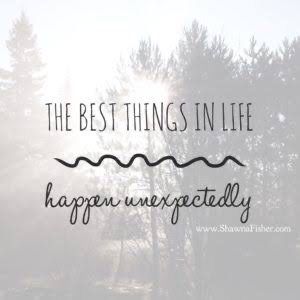 Unexpectedly Quotes, Chase Everett, Mia Quotes, Unexpected Quotes, Unexpected Blessings, Surprise Quotes, Motivation Thoughts, Blessings Quotes, Good Things Happen