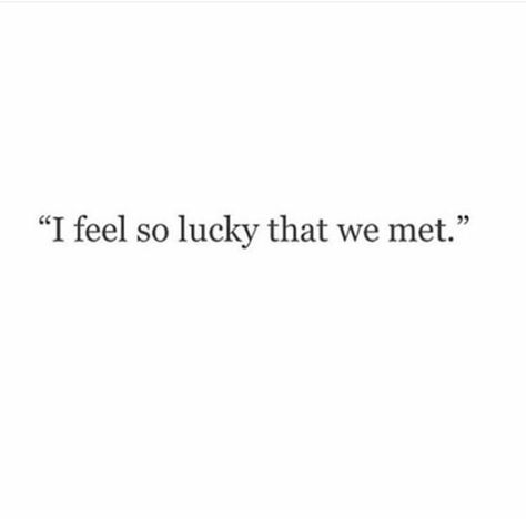 I do feel so lucky Lucky Quotes, Favorite Quotes, Feelings, Quotes, Wall