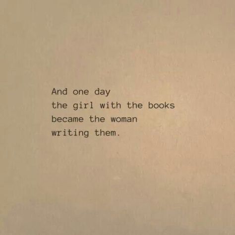 Love Quotes From Writers, Writing My Story Quotes, Poetry About Writers, Author Inspiration Quotes, Book Writing Quotes, Quotes About Writing A Book, Being A Writer Quotes, Good Writing Quotes, Poem Writer Aesthetic