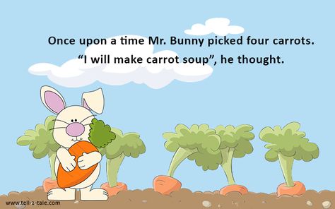 Mr. Bunny's Carrot Soup [SHORT STORY] English Story Telling, Story Books For Toddlers, Short Funny Stories, Picture Story For Kids, Small Stories For Kids, Rabbit And Carrot, Preschool Poems, English Story Books, Story Telling Activities