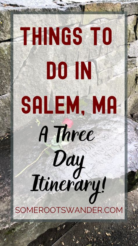 Salem Ma Itinerary, Salem Vacation, Massachusetts Vacation, Salem Massachusetts Travel, Salem Trip, Things To Do In Salem, Traveling Usa, Witch City, Boston Trip