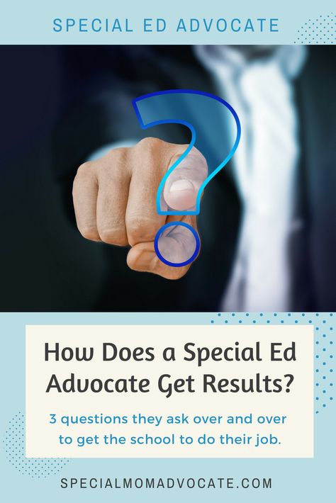 3 Questions a Special Education Advocate Asks to Get Results | Special Mom Advocate Special Education Law, Special Needs Teacher, Special Education Activities, Special Needs Mom, Learning Differences, Life Skills Activities, Special Kids, Parent Resources, Special Needs Kids