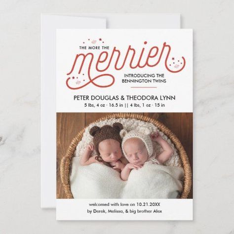 $2.65 | More the Merrier Christmas Twins Announcement #twinbirthannouncements #twins #themorethemerrier #newborntwins #starbirthannouncement #morethemerrier #twinphotocards #twinsannouncement #christmasbirthannouncement #holidaybirthannouncement #photobirthannouncements #birthannouncements #customphotocards #newbaby #newtwins #babyboys #genderneutral #boytwins #twinboysannouncement #christmas #holiday Baby Announcement Christmas Card, Holiday Card Ideas, Holiday Birth Announcement, Christmas Birth Announcement, Twin Birth Announcements, Twins Announcement, Christmas Baby Announcement, The More The Merrier, Boho Baby Shower Invitations