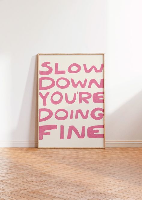 Slow Down Your Doing Fine, Billy Joel Lyrics, Lyric Wall Art, Citation Art, Positive Wall Art, Quote Art Print, Eid Al Adha Mubarak, Lyric Poster, Cute Paintings