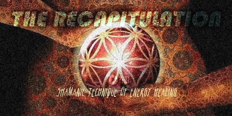 The Recapitulation Shamanic Technique of Energy Healing Tattoo Buddhist, Twin Flame Stages, Chakra Meanings, Womb Healing, Solfeggio Frequencies, Twin Flame Relationship, Kundalini Awakening, Isaac Newton, Sacred Feminine