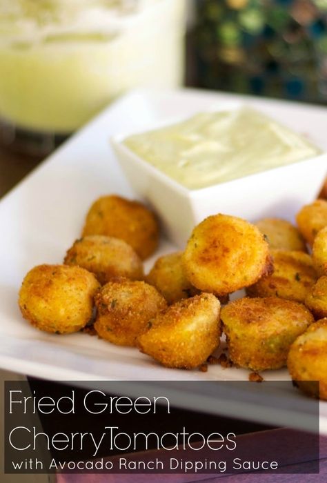 Green Cherry Tomatoes What To Do With, Green Cherry Tomato Recipes, Green Cherry Tomatoes, Fried Green Tomatoes Recipe, Ranch Dipping Sauce, Green Tomato Recipes, Cherry Tomato Recipes, Avocado Ranch, Dip Sauce