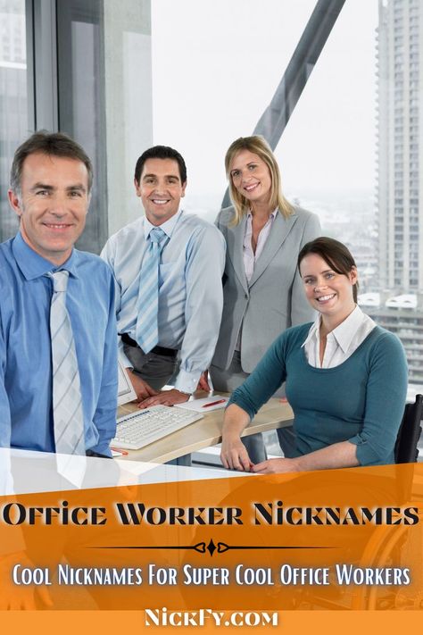 Office Worker Nicknames | 98+ Cool Funny Nicknames For Office Workers Funny Nicknames, Office Worker, Cool Office, My Collection, The Collection, Funny