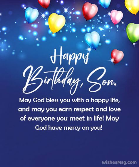 Birthday Blessings For Son, Happy Birthday To My Son, Blessed Birthday Wishes, Happy Birthday Son Wishes, Happy Blessed Birthday, Special Happy Birthday Wishes, For Son From Mom, Blessed Birthday, Birthday Wishes For Mom