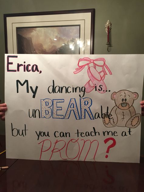 FREAKING PERFECT                                                       … Dance Team Hoco Proposals, Dancer Promposal Ideas, Dance Promposal Ideas, Bear Hoco Poster, Promposal Ideas For Dancers, Ballet Hoco Proposals, Dancer Hoco Proposal, Homecoming Proposal Ideas For Dancers, Hoco Proposals Ideas Dance Theme