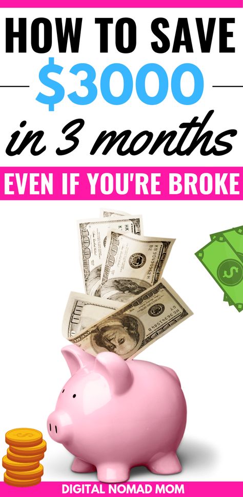 Money Saving Tips - How to Save $3000 in 3 Months Even If You're Broke Save 3000 In 3 Months, Save 3000, Saving Strategies, Hobbies That Make Money, Savings Strategy, Best Money Saving Tips, Save Money Fast, Money Challenge, Managing Finances