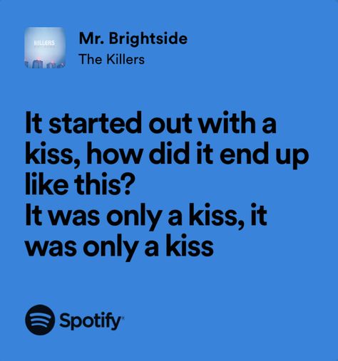 mr. brightside - the killers The Killers Mr Brightside Aesthetic, Mr Brightside Aesthetic, Mr Brightside Poster, The Killers Aesthetic, Mr Brightside Lyrics, Banger Songs, The Killers Lyrics, The Killers Mr Brightside, Oasis Lyrics