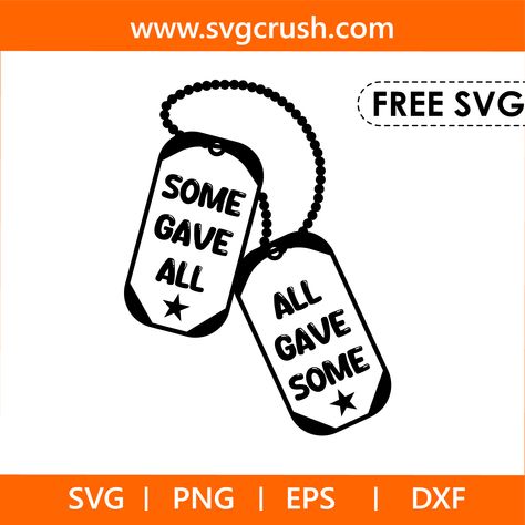 Vinyl Decal Projects, Some Gave All, Free Svg Files For Cricut, Free Svg Files, Free Svg Cut Files, Cricut Maker, Svg Free Files, Silhouette Svg, Eps Vector