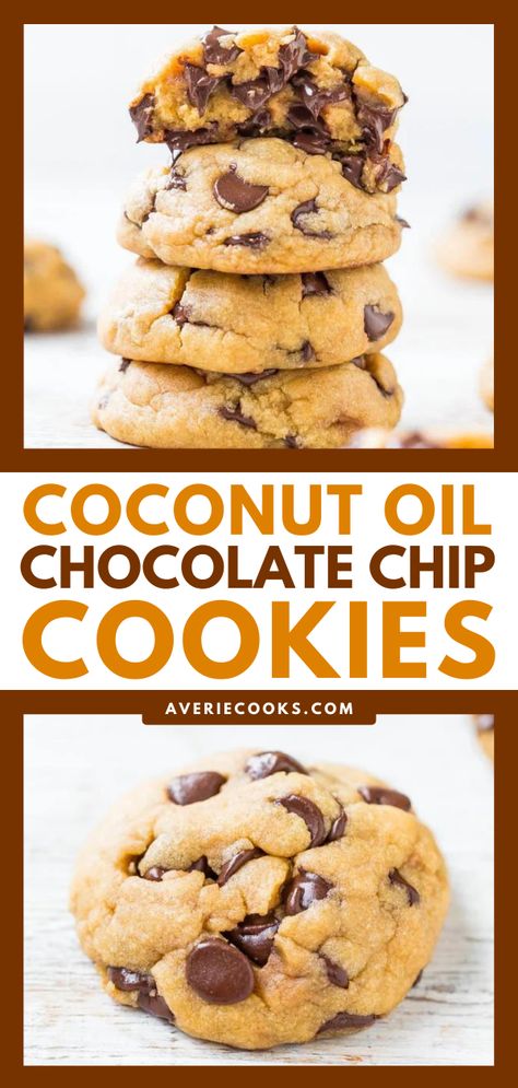 Coconut Oil Chocolate Chip Cookies (No Butter!) - Averie Cooks Chocolate Chip Cookies No Butter, Oil Chocolate Chip Cookies, Coconut Oil Chocolate Chip Cookies, Coconut Oil Cookies, Chocolate Chip Cookies Soft, Easy Dessert Idea, Coconut Oil Chocolate, Easy Homemade Cookies, Averie Cooks