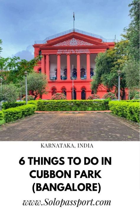 6 things to do in Cubbon Park Cubbon Park Bangalore Aesthetic, Cubbon Park, Bangalore Aesthetic Streets, Namma Metro, Cubbon Park Bangalore, Place To Visit In Bangalore, Koregaon Park Pune, Bangalore Tourist Place, Bangalore City