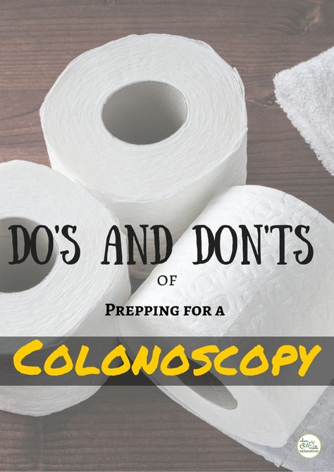 I learned a lot from my first colonoscopy, and these do's and don'ts will help you prepare for yours, too! Colon Prep, Clear Liquid Diet, Low Fiber Diet, Cleaning Your Colon, Colon Health, Clear Liquids, Liquid Diet, Do's And Don'ts, Colon Cleanse