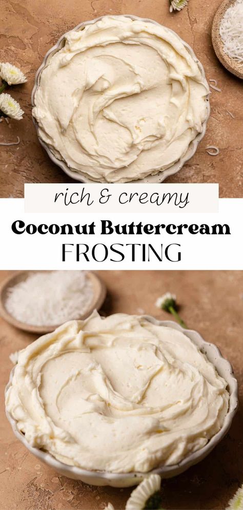 This fluffy coconut buttercream frosting is made with coconut extract and coconut cream for the most delicious tropical flavor! Butter and coconut cream make this frosting rich and creamy, perfect piped on cupcakes and slathered on cakes and cookies. It comes together in just 5 minutes! Coconut Cake With Buttercream Frosting, Pina Colada Buttercream, Coconut Butter Frosting, Coconut Cream Icing, Coconut Wedding Cake Recipe, Coconut Cream Cake Filling, Coconut Filling For Cake, Coconut Cream Cakes, Coconut Extract Recipes