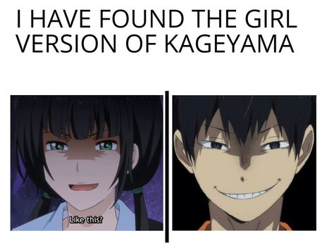 I HAVE BEEN LOOKING FOR A GIRL VERSION OF KAGS SINCE FOREVER AND I FINALLY FOUND ONE-- Haikyuu Ships, Memes, Anime