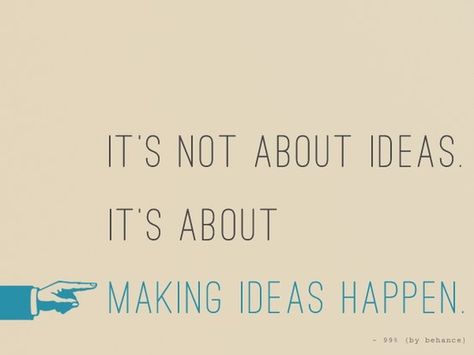 It’s not about ideas it’s about making ideas happen Developement Personnel, Student Council, Inspiring Words, Intj, Facebook Posts, Quotable Quotes, Infj, Famous Quotes, Great Quotes