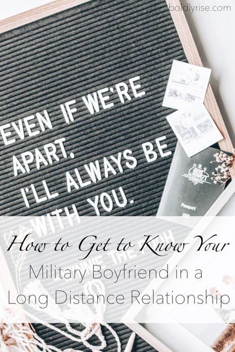 How to Get to Know Your Military Boyfriend in a Long Distance Relationship Long Distance Military Relationships, Military Long Distance Relationship, Army Boyfriend, Military Boyfriend, Love Letters To Your Boyfriend, Christian Military, Military Relationships, Long Distance Love Quotes, Distance Love Quotes