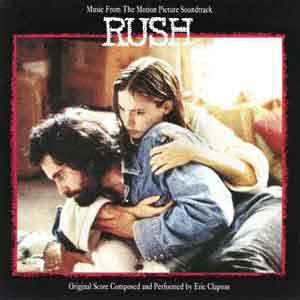 Eric Clapton - Music From The Motion Picture Soundtrack - Rush: buy LP, Album at Discogs Mixed Songs, Heaven Song, Jason Patric, Jennifer Jason Leigh, Soundtrack Vinyl, Tears In Heaven, Buddy Guy, Best Acoustic Guitar, Mass Communication