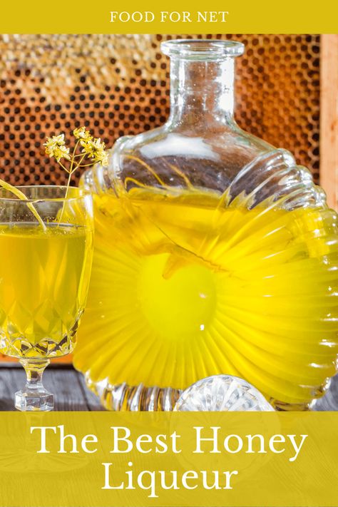 The Best Honey Liqueur | Food For Net Honey Liqueur Recipe, Honey Liquor, Infused Spirits, Honey Vodka, Honey Bees Keeping, Homemade Wine Recipes, Homemade Alcohol, Liqueurs Recipes, Homemade Wine