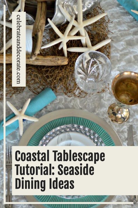 beach tablescape with text overlay coastal tablescape tutorial seaside dining ideas Coastal Centerpieces Dining Table, Elegant Dining Room Table Decor, Coastal Centerpiece Ideas, Dining Room Table Decor Centerpiece, Coastal Tablescapes, Dining Table Decor Centerpiece, Dining Room Table Settings, Nautical Table, Living In Florida