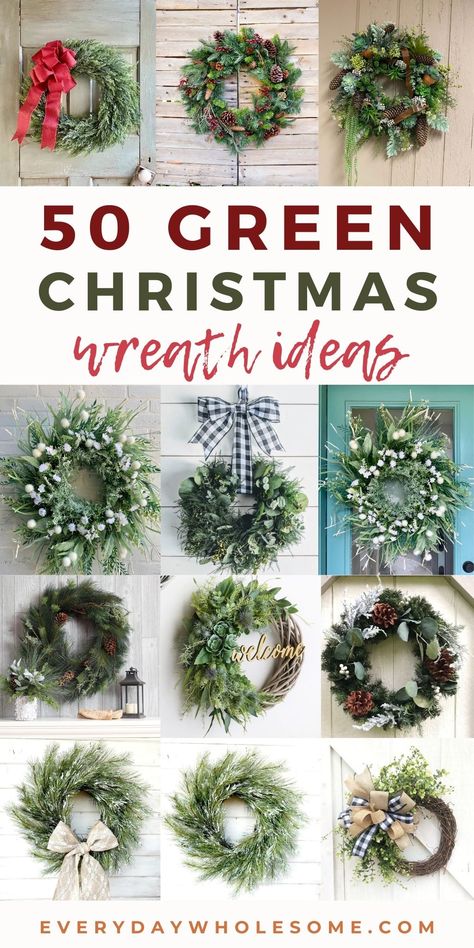 Homemade Christmas Wreaths & Garlands, Christmas Greenery Wreath Ideas, Diy Green Wreath, Diy Green Christmas Wreath, Christmas Wreath Ideas For Outside Windows, Green Wreaths For Front Door Christmas, Evergreen Wreath With Ribbon, Diy Christmas Wreath Fresh Greenery, Christmas Wreath Ideas Evergreen