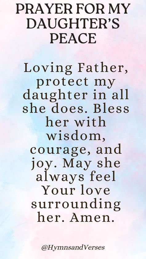 A prayer for a daughter’s protection, wisdom, courage, and joy, filled with God’s love. Pray For Daughter, Prayer For Daughter Protection, Prayer For My Daughter, Prayer For Daughter, Prayers For My Daughter, Prayer For Mothers, Uplifting Quotes Positive, Christmas Prayer, Healing Prayer