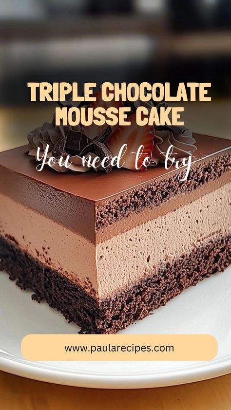 Three layers of chocolate bliss! This Triple Chocolate Mousse Cake combines creamy mousse with rich chocolate cake for the perfect indulgent treat. 🍫🍰💖 #TripleLayerChocolate #ChocolateMousseMagic #DecadentLayers #ChocoLoverHeaven #MousseCakeDelight #SweetIndulgence #DessertPerfection #ChocolateCravings #BakingGoals #ChocolateObsession 🍰 Three Chocolate Mousse Cake, Layered Chocolate Mousse Cake, Triple Chocolate Mousse, Triple Chocolate Mousse Cake, Mousse Filling, Triple Chocolate Cake, Rich Chocolate Cake, Types Of Chocolate, Chocolate Mousse Cake