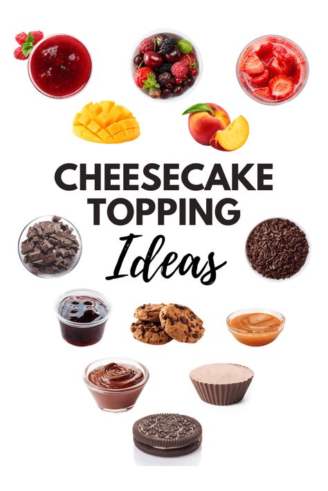 Transform your store-bought cheesecake into a decadent dessert with these 17 topping ideas. From strawberry sauce to chopped up Oreo's, these tasty toppings will make everyone happy. Toppings For Mini Cheesecakes, Cheesecake Toppings Bar Ideas, Mini Cheesecake Decorating Ideas, Plain Cheesecake Topping Ideas, Mini Cheesecake Toppings, Store Bought Cheesecake Hacks, Mini Cheesecake Topping Ideas, Costco Cheesecake Hack, Decorate Cheesecake Ideas