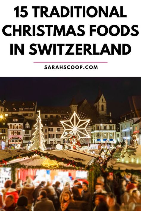 Swiss Christmas Aesthetic, Swiss Themed Party Ideas, European Christmas Recipes, Switzerland Christmas Traditions, Recipes From Switzerland, Swiss Christmas Food, Swiss Christmas Traditions, Switzerland Food Recipes, Swiss Christmas Decorations