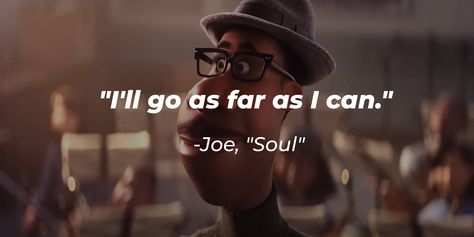 Disney's "Soul" is a quintessential movie that takes you on an emotional rollercoaster ride, evoking tears and laughter. If you're looking for inspiration, here are 80 "Soul" movie quotes to lift your spirits. The film centers around Joe Gardner, a middle school music teacher and jazz pianist, who gets the... Soul Movie Quotes, Quotes To Lift Your Spirits, Romantic Advice, Soul Movie, Die A Happy Man, Emotional Movies, Jazz Pianist, Middle School Music, New Soul