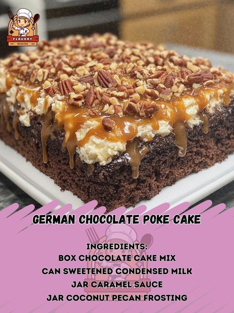 🍰🍫 Indulge in the rich flavors of German Chocolate Poke Cake—it's a sweet delight you won't want to miss! 🇩🇪✨ German Chocolate Poke Cake Ingredients: - 1 box chocolate cake mix - 1 can sweetened condensed milk (14 oz) - 1 jar caramel sauce (12 oz) - 1 jar coconut pecan frosting (16 oz) - 1 cup shredded coconut - 1 cup chopped pecans - Whipped cream and chocolate shavings for topping Instructions: 1. Bake the chocolate cake as per package instructions. 2. Once baked, use the handle of a woo... German Chocolate Poke Cake, Pecan Frosting, Coconut Pecan Frosting, Chocolate Poke Cake, Milk Jar, Box Chocolate, Coconut Pecan, Whipped Cream Frosting, German Chocolate Cake