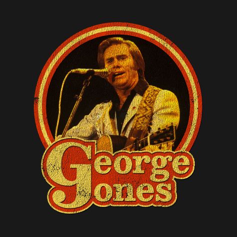 The Possum - George Jones - T-Shirt | TeePublic Country Birthday, Music Genius, Hank Williams Jr, Cowgirl Aesthetic, George Jones, Hank Williams, Country Music Artists, George Strait, Country Music Singers