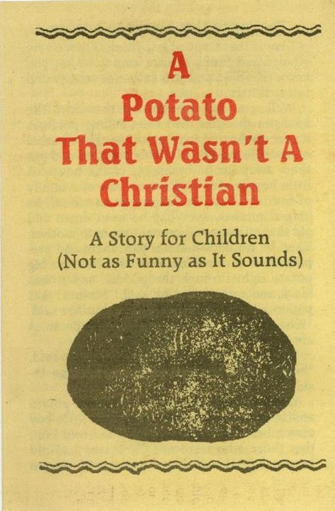 1940- A Potato That Wasn’t A Christian Bizarre Books, Gay Dads, A Potato, Religious Books, Vintage Magazine, Book Humor, Stories For Kids, Book Title, Book Worth Reading