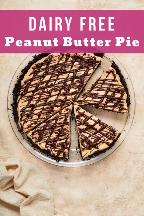 Paleo Peanut Butter Pie, Dairy Free Chocolate Dessert Recipes, Dairy Free French Silk Pie, Dairy Free Peanut Butter Dessert, Peanut Butter Pie Dairy Free, Gf Df Egg Free Dessert, Gluten Free Dairy Free Chocolate Pie, Dairy Free Chocolate Peanut Butter Pie, Best Gluten Free Dairy Free Recipes