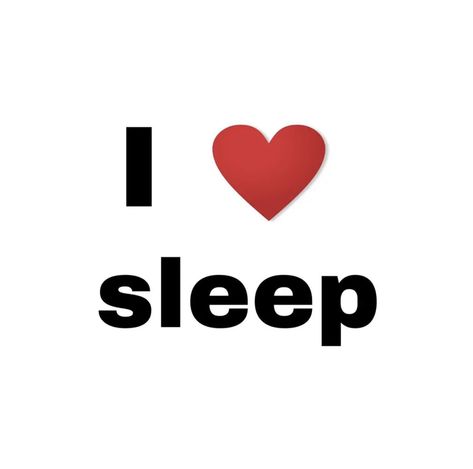 Love Sleep, I Love Sleep, Red Heart, Sleep, I Love, Red, White, Black