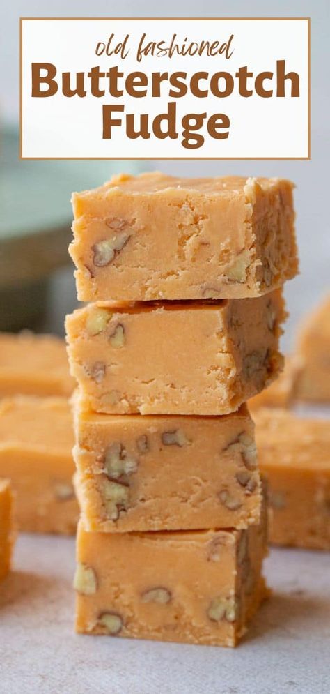 This old fashioned recipe for Butterscotch Fudge is perfect for gift giving! It keeps for weeks, so you can make it ahead of all of your other Christmas treats. Butterscotch Fudge Condensed Milk, Xmas Fudge Recipe, Butterscotch Fudge Recipes, Butterscotch Brownies Recipe, Butterscotch Fudge Easy, Soft Fudge Recipes, Carnation Milk Fudge Recipe, Fall Fudge Recipes, Fudge Made With Frosting