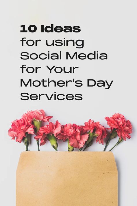 10 Ideas for Leveraging Social Media for Your Mother's Day Services — Church Social Media Church Social Media, Mother's Day Promotion, Social Media Planning, Media Planning, Social Media Promotion, Facebook Event, Mother's Day Photos, Mother Quotes, Social Media Channels