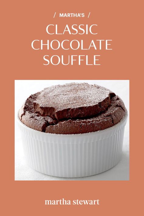 Souffles have a reputation for being difficult to make, but they're actually very simple. Click here for the full souffle recipe and more classic dessert ideas. #marthastewart #recipes #recipeideas  #dessert #dessertrecipes Souffle Recipe, Souffle Recipes, Martha Stewart Recipes, Chocolate Souffle, Köstliche Desserts, Cupcake Cake, Eat Dessert, Vegetarian Chocolate, Pavlova