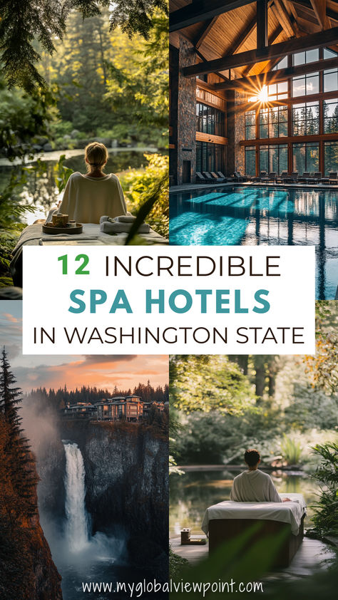 A collage of serene spa settings in Washington State, including forest retreats, luxurious indoor pools with mountain views, and a stunning lodge overlooking a waterfall at sunset. Forest Spa, Washington Road Trip, Mountain Lodges, Indoor Spa, Serene Forest, Amazing Hotels, Spa Trip, Wellness Resort, Spa Vacation